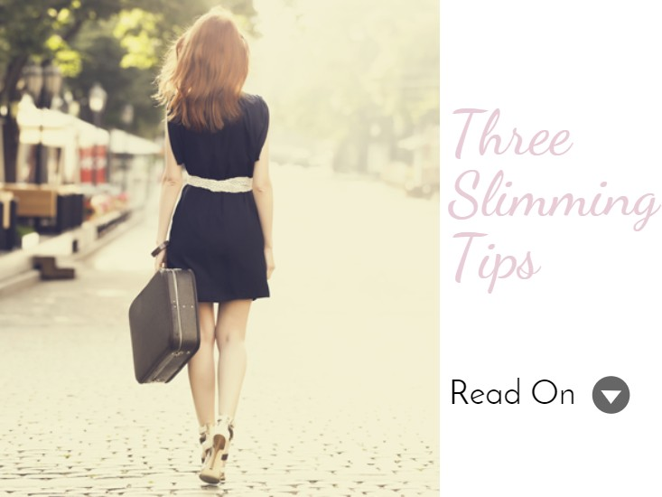 three simple slimming tips